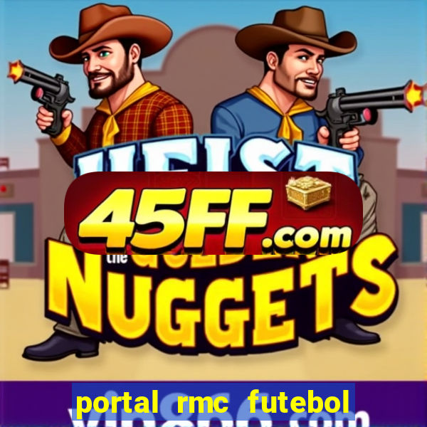 portal rmc futebol ao vivo